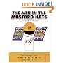 The Men in the Mustard Hats