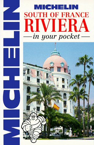 City Travel Guides Discounted  Books : Michelin In Your Pocket South of France: Riviera, 1e (In Your Pocket)