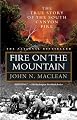 Fire on the Mountain: The True Story of the South Canyon Fire