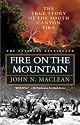 Fire on the Mountain: The True Story of the South Canyon Fire