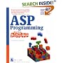 Asp Programming for the Absolute Beginner (For the Absolute Beginner)