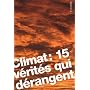 Climat : 15 v�rit�s qui d�rangent de Istv�n E. Mark�
