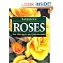 Botanica's Roses: Over 1,000 Pages & over 2,000 Plants Listed (Botanica)