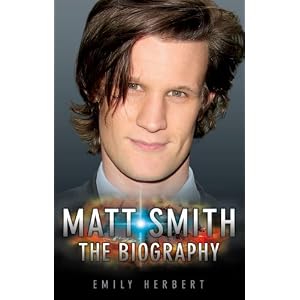 Matt Smith: The...