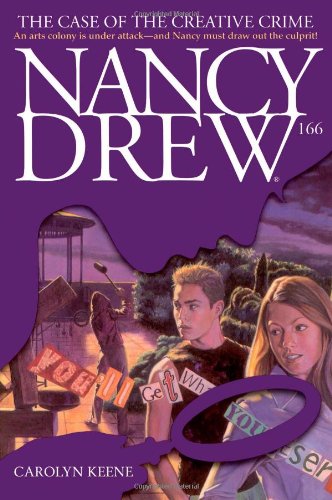 The Case of the Creative Crime (Nancy Drew Digest, Book 166)
