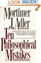 Ten Philosophical Mistakes