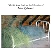 What the World Needs is a Good Housekeeper: An Ecological Art Field Guide