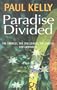 Paradise Divided: The Changes, the Challenges, the Choices for Australia