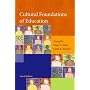 Cultural Foundations of Education (4th Edition)