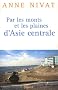 Par les monts et les plaines d'Asie centrale