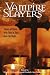 Vampire
Slayers