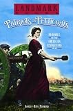 Patriots in Petticoats: Heroines of the American Revolution (Landmark Books)