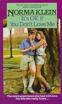 It's O.K. If You Don't Love Me