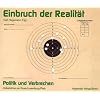 Einbruch der Realit�t. Politik und Verbrechen. Volksb�hne am Rosa-Luxemburg-Platz.