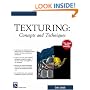 Texturing: Concepts and Techniques (Graphics Series)