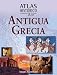 Book Atlas historico de la antigua Grecia (Atlas historicos)