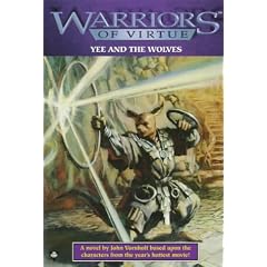 Warriors Of Virtue 05 Yee And The Wolves
