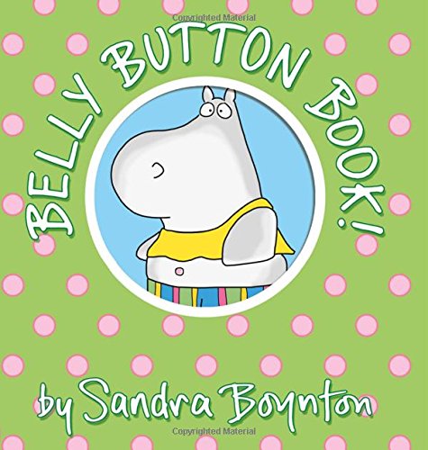 Belly Button Book! (Boynton on Board)