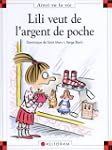Lili veut de l'argent de poche