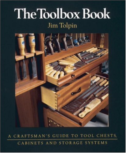 The Toolbox Book: A Craftsman's Guide to Tool Chests, Cabinets, and Storage Systems under Applied in The Books Store