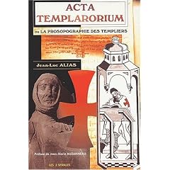 Acta Templarorium ou la prosopographie des templiers