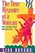 The True Measure of a Woman: You Are More Than What You See (Inner Beauty Series)