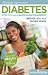Diabetes: Effective Natural Blood Sugar Management: Reduce After Meal Sugar Spikes (Healthy Living Guides)