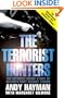 The Terrorist Hunters: The Definitive Inside Story of Britain's Fight Against Terror