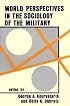 World Perspectives in the Sociology of the Military