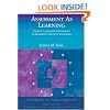Assessment As Learning: Using Classroom Assessment to Maximize Student Learning (Experts In Assessment Series)
