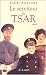 Le serviteur du Tsar (Broché)