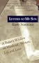 Letters to My Son: A Father's Wisdom on Manhood, Women, Life and Love