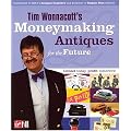 Tim Wonnacott's Moneymaking Antiques for the Future: Collect Today, Profit Tomorrow