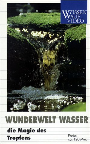 Wunderwelt Wasser