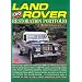 Land Rover Restoration Portfolio (Brooklands Restoration Portfol) (Brooklands Restoration Portfol)