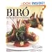 Biro: European-Inspired Cuisine (Kitchens of Biro)