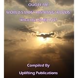 QUOTEME:WORLDSMOSTINSPIRINGWORDS--WhatDidS(HE)SAY?(ZIGZIGLAR,C.S.LEWIS,DALECARNEGIE,PLATO,HENRYDAVIDTHOREAU,ALBERTEINSTEINandothers)