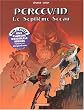 Percevan, tome 12 : Le Septi�me Sceau