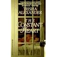 The Constant Heart by Trisha Alexander, aka Patricia Kay, and aka Ann Patrick