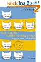 Nur Katzen haben sieben Leben. Du lebst nur einmal. Mach was draus!