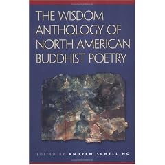 The Wisdom Anthology Of North American Buddhist Poetry