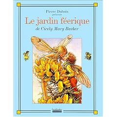 Le jardin f��rique : De Cicely Mary Barker