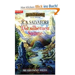 Die vergessenen Welten 03: Die silbernen Str�me