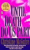 Until Death Do Us Part