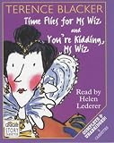 Review BBC Audiobooks Ltd  / Time Flies for Ms.Wiz (Radio Collection)