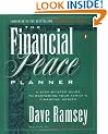 The Financial Peace Planner: A Step-by-Step Guide to Restoring Your Family's Financial Health