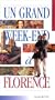 Un grand week-end � Florence