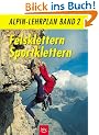 Alpin-Lehrplan, Bd.2, Felsklettern, Sportklettern