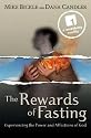 The Rewards of Fasting: Experiencing the Power and Affections of God