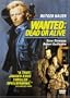 Wanted Dead or Alive (Widescreen)